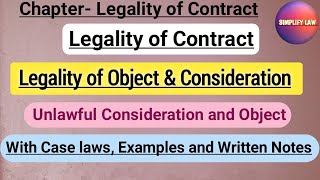 Legality of Object and Consideration  Unlawful Consideration and Object  With Case laws amp Examples [upl. by Ailegna23]