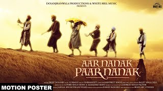 Aar Nanak Paar Nanak Motion Poster Diljit Dosanjh  Gurmoh  Rel on 19th Nov [upl. by Arotahs940]