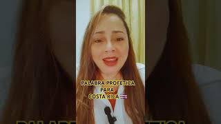 Palabra Profetica para Costa rica🇨🇷 [upl. by Bierman566]