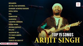 Arijit Singh Super Hit Songs  Kesariya  Enna Sona  Hawayein  Khamoshiyan  Best of Bollywood [upl. by Ahcsatan]