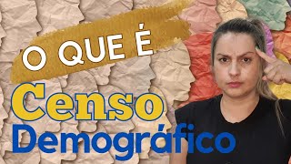 CENSO DEMOGRÁFICO  O que é Qual a importância [upl. by Oirom]