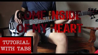 Come Inside Of My Heart  IV of Spades Bass Tutorial With Tabs [upl. by Edbert]