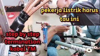 Cara terminasi kabel listrik TM tegangan menengah 20 kv [upl. by Namharludba]