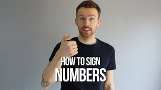 How to Sign Numbers 1 to 1 BILLION in British Sign Language BSL [upl. by Anaiviv]