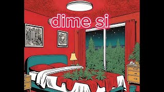 Dime si [upl. by Undry]