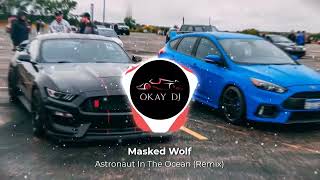 Masked Wolf  Astronaut In The Ocean Remix [upl. by Coppins]