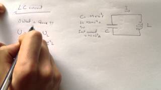 LC Circuit quotFlipItPhysicsquot Solution [upl. by Given119]