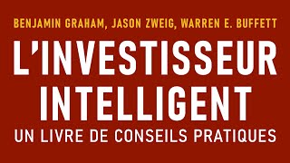 Linvestisseur intelligent Benjamin Graham Jason Zweig Warren E Buffett Livre audio [upl. by Dan]