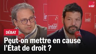 Peuton mettre en cause l’État de droit [upl. by Ashlan]