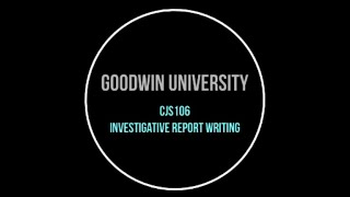 CJS106 Incident Report Writing Basics [upl. by Eivad]