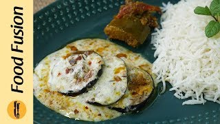 Dahi Walay Baingan Recipe By Food Fusion [upl. by Yffub]