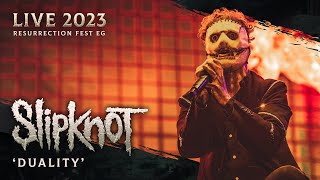 SLIPKNOT  Duality Live at Resurrection Fest EG 2023 [upl. by Nayhr]