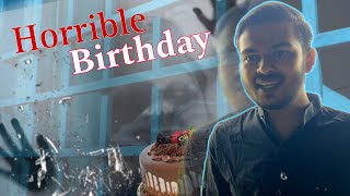 भयानक जन्मदिन  Horrible Birthday [upl. by Gannie]