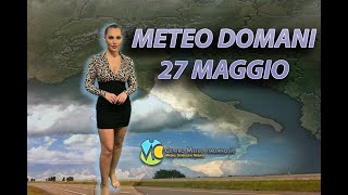 Meteo domani 27 maggio 2022 [upl. by Gillian]