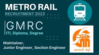 GMRC Metro Rail Corporation Recruitment 2022 for Maintainer Junior Engineer Section Engineer [upl. by Etnovert]