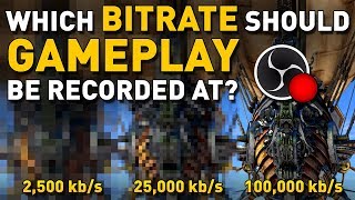 The Best Bitrate for Recording Gameplay [upl. by Vandyke765]