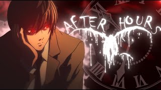 Death Note quotLightquot  After Hours 4K EditAMV [upl. by Giorgi]