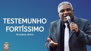 Pr Genival Bento  TESTEMUNHO FORTÍSSIMO [upl. by Sufur]