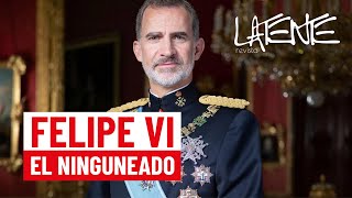 FELIPE VI EL NINGUNEADO [upl. by Zelle264]