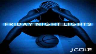 J Cole Ft Kanye West  Looking For Trouble  Friday Night Lights FULL DOWNLOAD [upl. by Sexton]