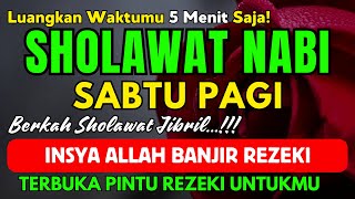 SHOLAWAT PENARIK REZEKI PALING DAHSYAT Shalawat Nabi Muhammad Terbaru SOLAWAT JIBRIL PALING MERDU [upl. by Tullius712]