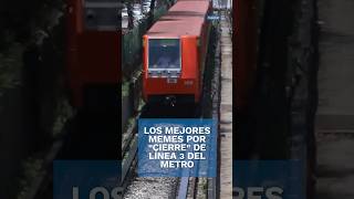 Anuncio del cierre de la Línea 3 del Metro desata ola de memes shorts [upl. by Dev]