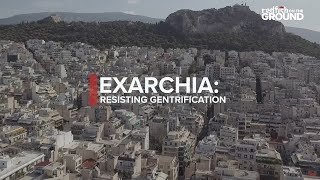 Exarchia Resisting Gentrification VOSTFR [upl. by Chick478]