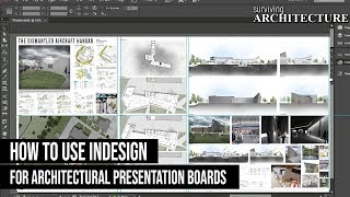 A Complete Guide to using InDesign for your Architecture Presentation Boards [upl. by Dilan]