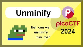 picoCTF 2024 Challenge Series  Beginners Cybersecurity  Unminify [upl. by Aicilet]