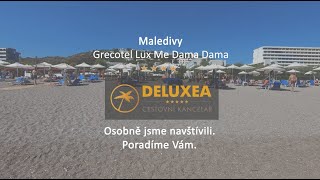 Grecotel LUX ME Dama Dama  Řecko  DELUXEA [upl. by Sigvard]