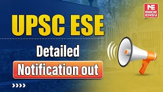 UPSC ESE 2025 Detailed Notification Out  Official Update amp Important Information  MADE EASY [upl. by Airdnoed]