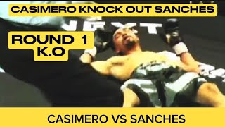 CASIMERO VS SANCHEZ FULL FIGHT KNOCK OUT [upl. by Jaylene]