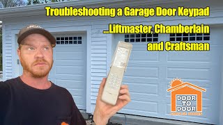 Troubleshooting a Garage Door KeypadLiftmaster Chamberlain and Craftsman [upl. by Brion]