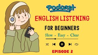 Easy English Podcast Talking About Past Simple Tense Of quotTobequot Episode 2 [upl. by Essenaj751]