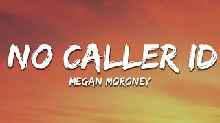 Megan Moroney  No Caller ID Emo Cowgirl Live Sessions Lyrics [upl. by Eeliab657]