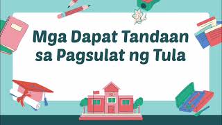 MGA DAPAT TANDAAN SA PAGSULAT NG TULA [upl. by Leandre868]