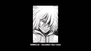 Gorillaz  November Has Come SlowedReverbed [upl. by Elokyn730]