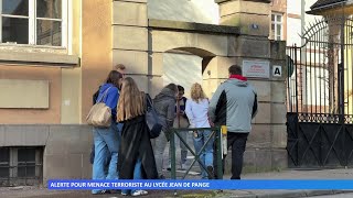 Alerte pour menace terroriste au lycée Jean de Pange [upl. by Eneliak]