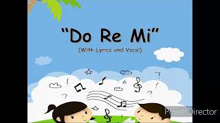 DO RE MI [upl. by Ellenig]