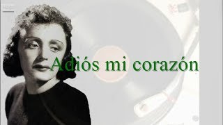 Édith Piaf  Adieu Mon Coeur  Subtitulado al Español [upl. by Phalan]