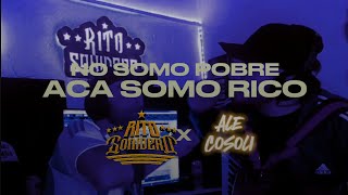 NO SOMO POBRE ACA SOMO RICO  Rito Sonidero X Ale Cosoli [upl. by Ramsey]