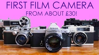 First Film Camera FROM £30 Detailed buyers guide HERE [upl. by Sterrett]