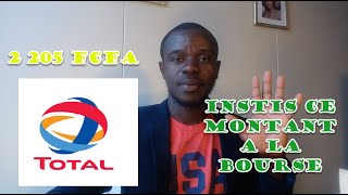 Investir à la bourse Devenir actionnaire de TOTAL avec seulement 2 205 Francs CFA [upl. by Alusru]