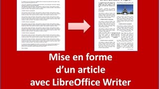 Mise en forme dun article de journal avec LibreOffice Writer [upl. by Nare]