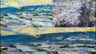 Balakot City visitingKPK Pakistan [upl. by Znarf]