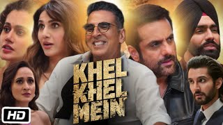 Khel Khel Mein Movie Review and Story  Akshay Kumar  Ammy Virk  Taapsee Pannu [upl. by Lutim]