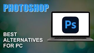 Top 10 Best FREE PHOTOSHOP Alternatives in 2024 [upl. by Glovsky976]