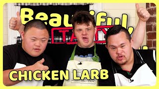 Chicken Larb ft Digby Webster  BEAUTIFUL TASTY BEAUTIFUL  EP12  Sean and Marley [upl. by Gaby]