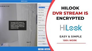 HilookVision Error  STREAM IS ENCRYPTED [upl. by Abigael]