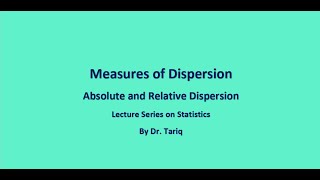 Measures of Dispersion  Concept of Absolute and Relative Dispersion [upl. by Menell]